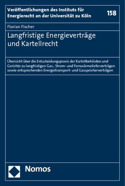 Langfristige Energieverträge und Kartellrecht Law