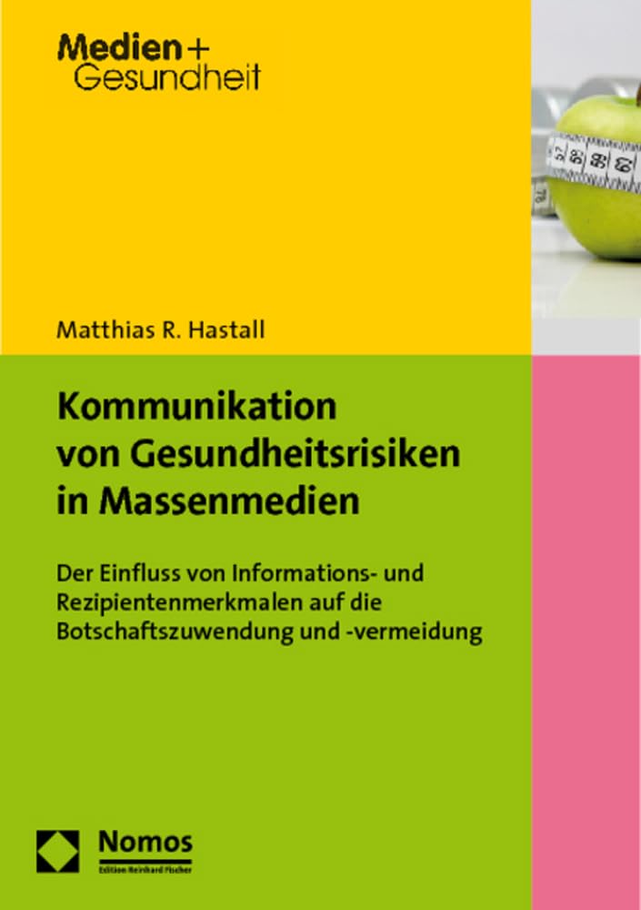 Kommunikation von Gesundheitsrisiken in Massenmedien Law