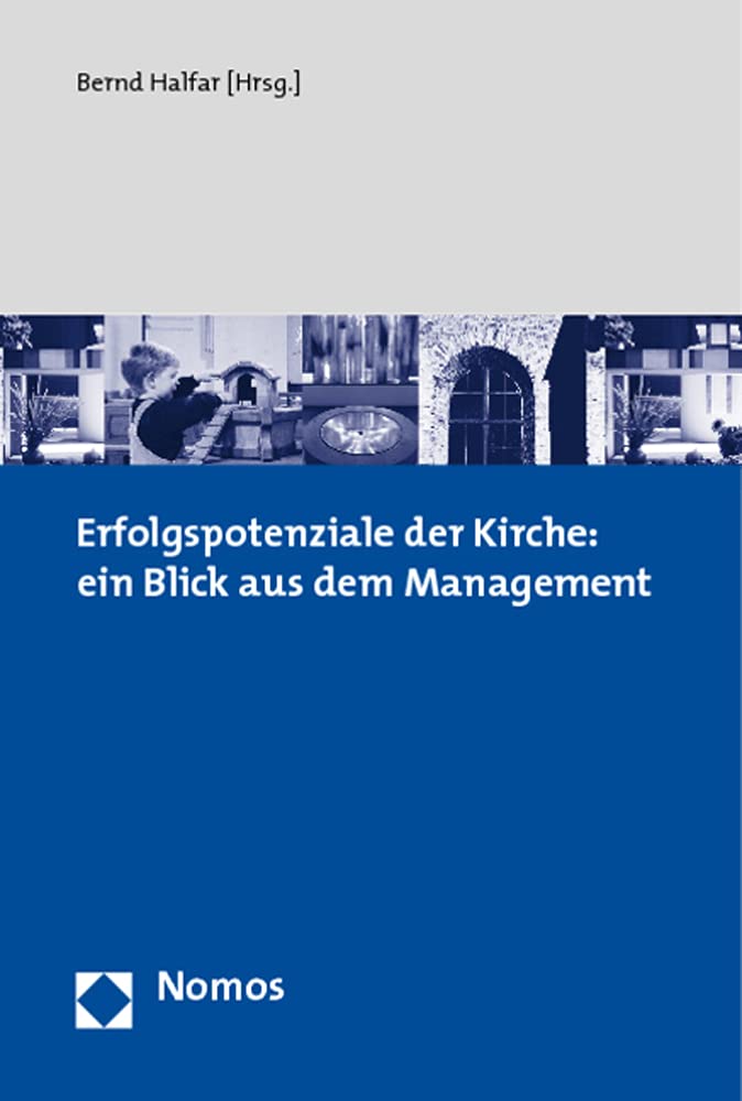 Erfolgspotenziale der Kirche: ein Blick aus dem Management Law