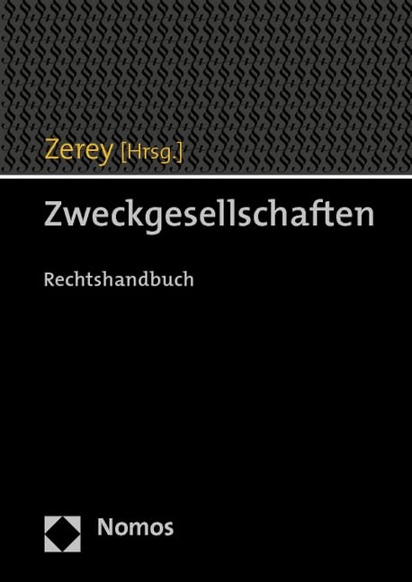 Zweckgesellschaften: Rechtshandbuch Law