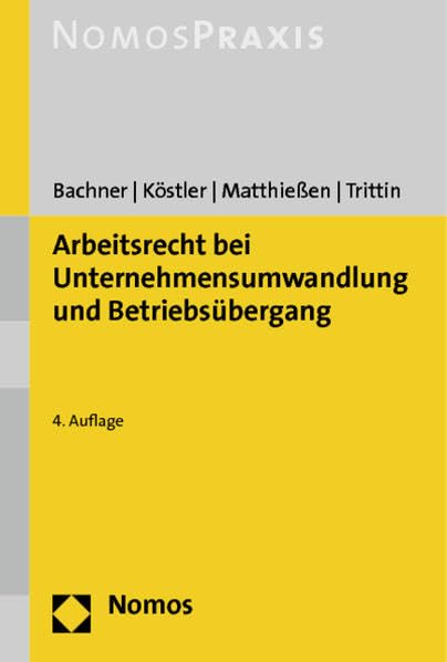 Arbeitsrecht bei Unternehmensumwandlung und Betriebsübergang Law