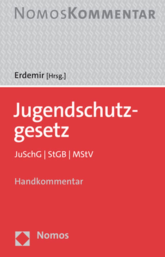 Jugendschutzgesetz: JuSchG | StGB | MStV Law