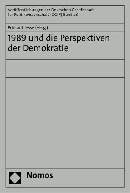 1989 und die Perspektiven der Demokratie Law