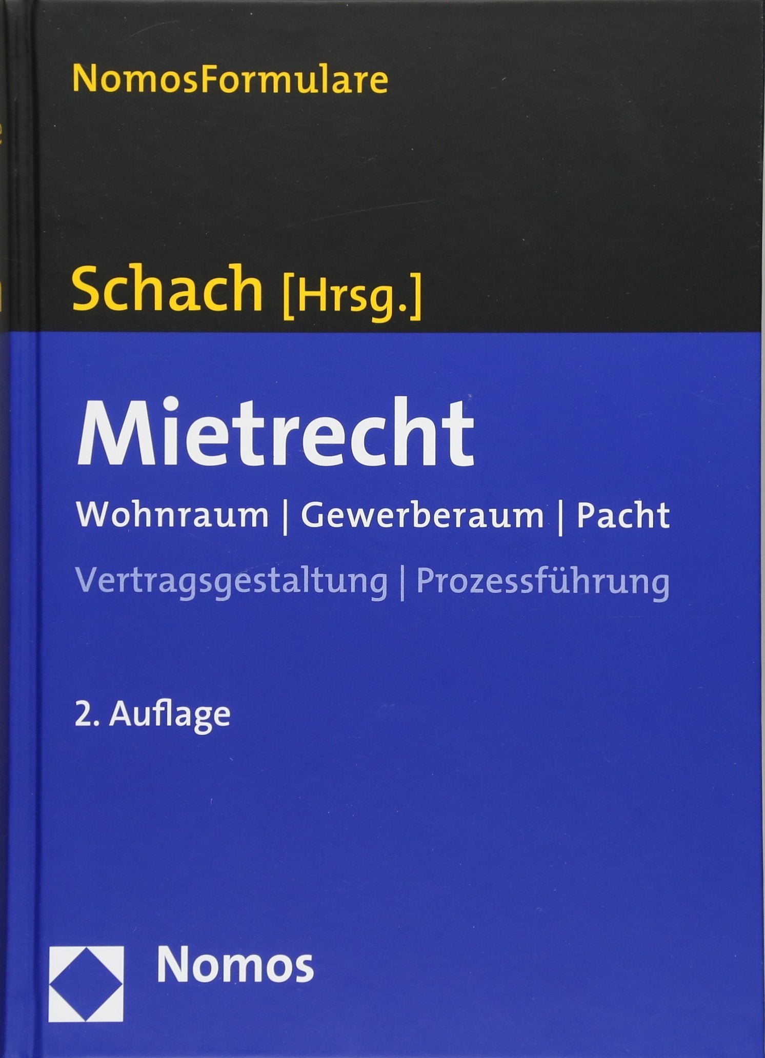 Mietrecht: Wohnraum - Gewerberaum - Pacht Law