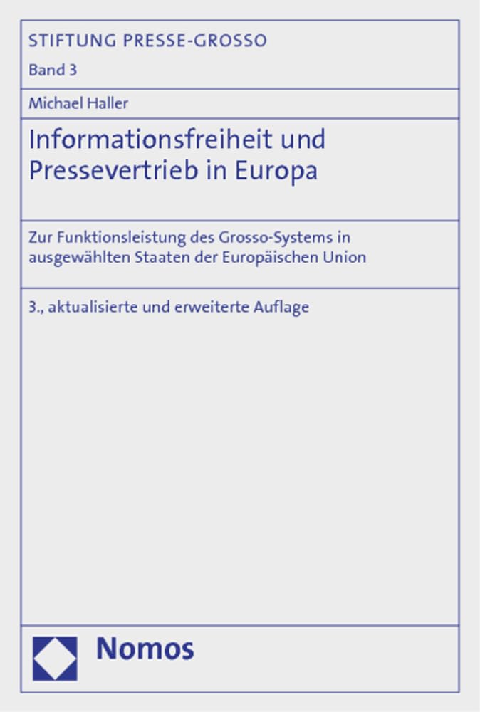 Informationsfreiheit und Pressevertrieb in Europa Law