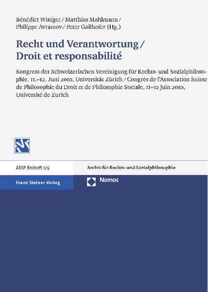 Recht und Verantwortung / Droit et responsabilité Law