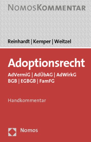 Adoptionsrecht: AdVermiG - AdÜbAG - AdWirkG - BGB - EGBGB - FamFG Law