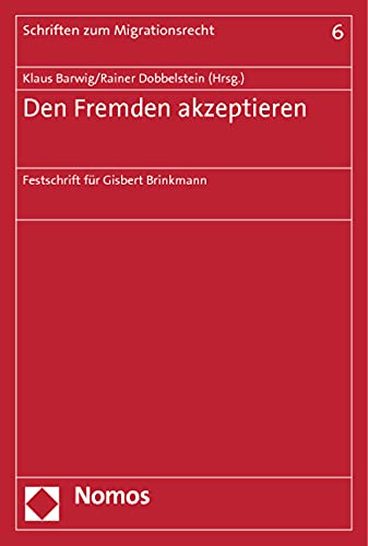 Den Fremden akzeptieren Law