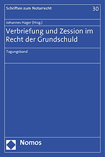 Verbriefung und Zession im Recht der Grundschuld book