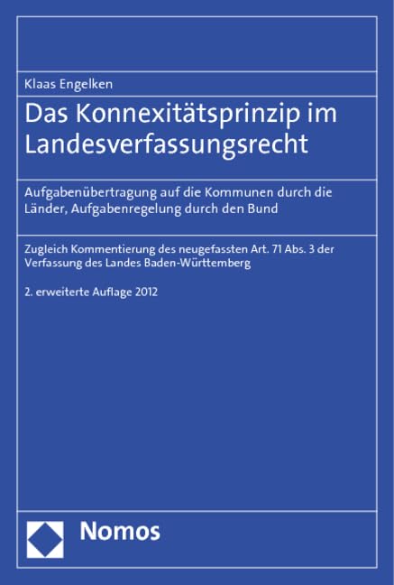 Das Konnexitätsprinzip im Landesverfassungsrecht: Aufgabenübertragung auf die Kommunen durch die Länder, Aufgabenregelung durch den Bund Law