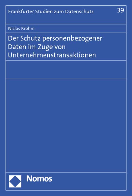 Der Schutz personenbezogener Daten im Zuge von Unternehmenstransaktionen Law