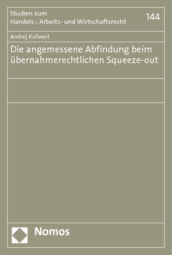Die angemessene Abfindung beim übernahmerechtlichen Squeeze-out book