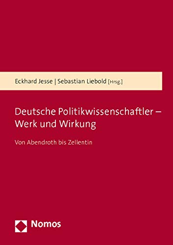 Deutsche Politikwissenschaftler - Werk und Wirkung Law