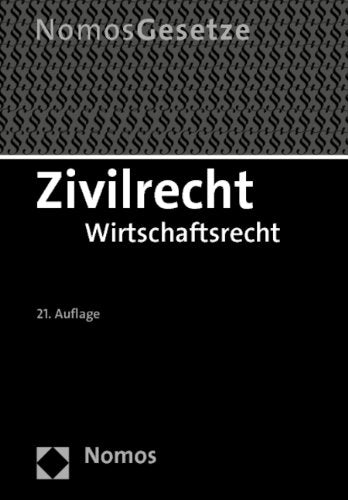 Zivilrecht: Wirtschaftsrecht, Rechtsstand: 23. August 2012 Law