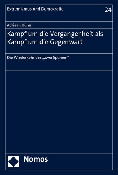 Kampf um die Vergangenheit als Kampf um die Gegenwart Law
