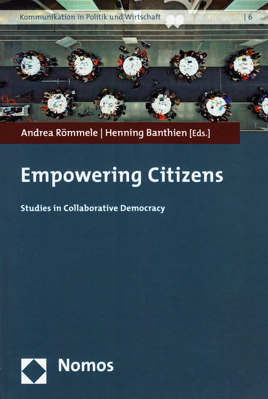 Empowering Citizens: Studies in Collaborative Democracy (Kommunikation in Politik und Wirtschaft) Law