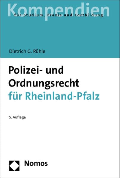 Polizei- und Ordnungsrecht für Rheinland-Pfalz (Recht - Kompendien) Law