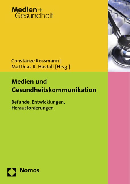 Medien und Gesundheitskommunikation book
