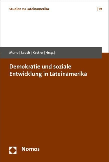 Demokratie und soziale Entwicklung in Lateinamerika Law