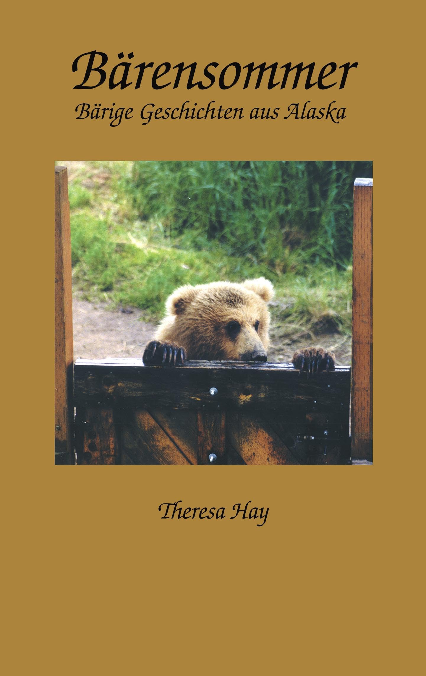 Bärensommer: Bärige Geschichten aus Alaska Contemporary literature