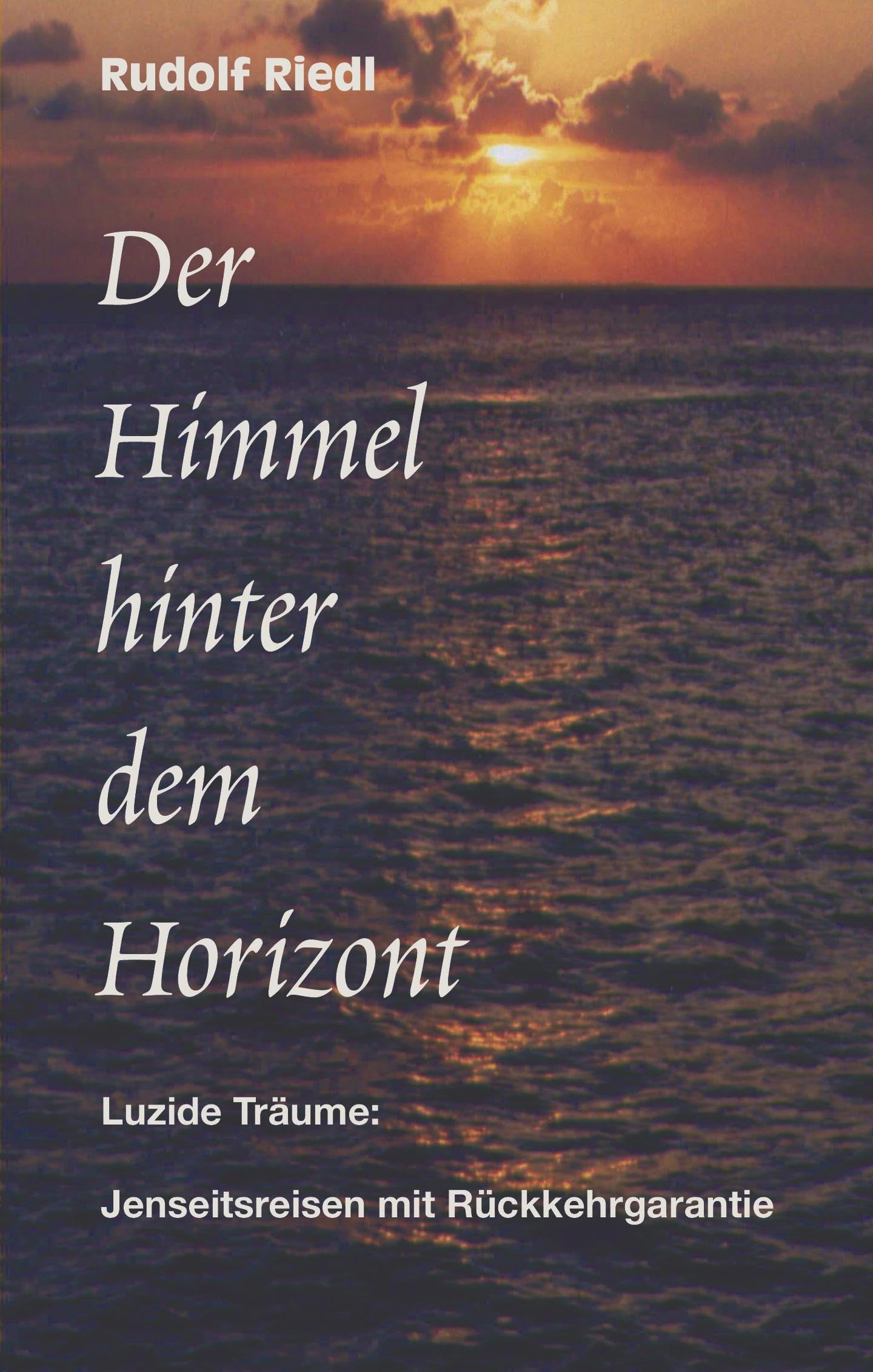 Product Image: Der Himmel hinter dem Horizont