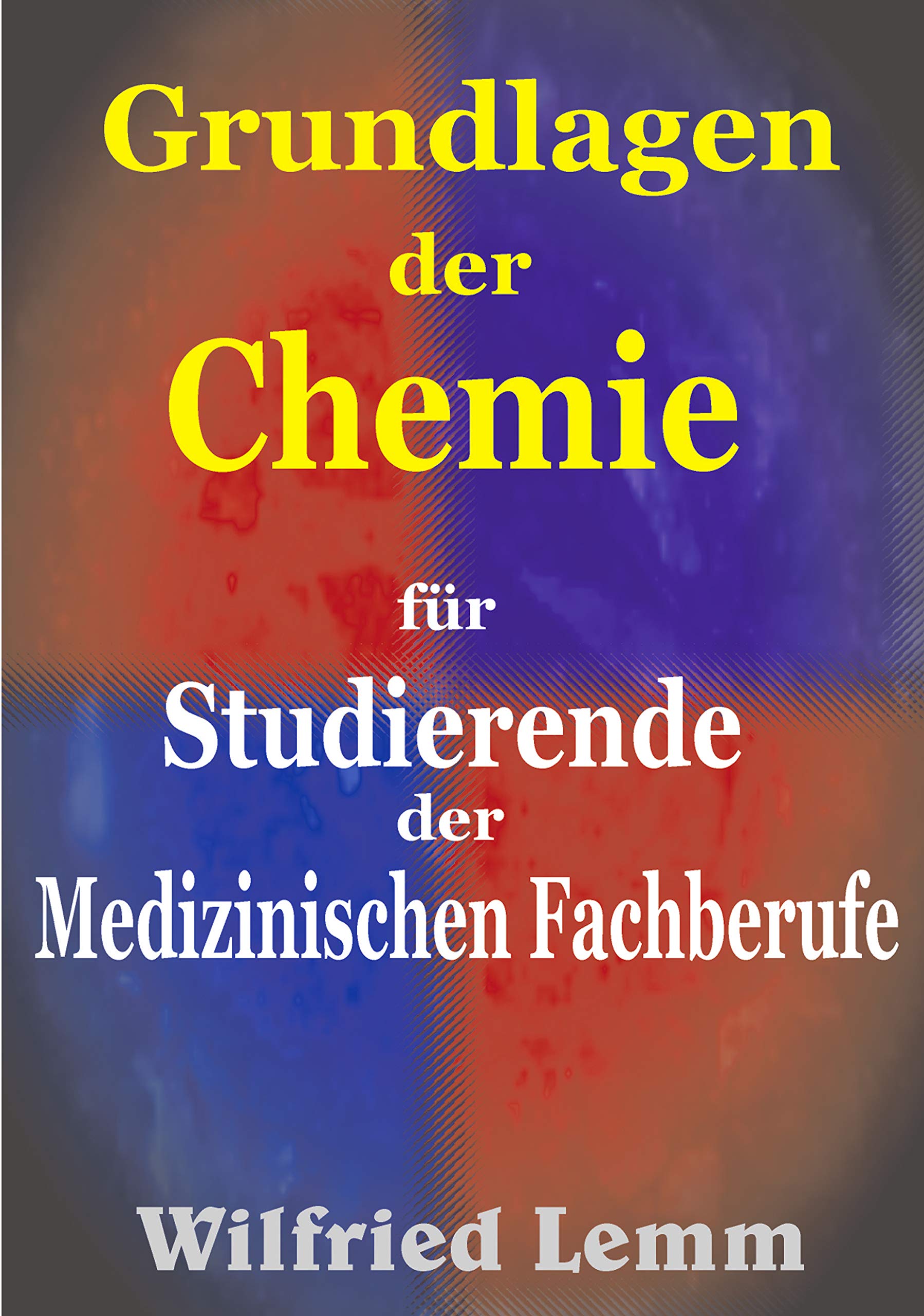 Grundlagen der Chemie Natural Sciences