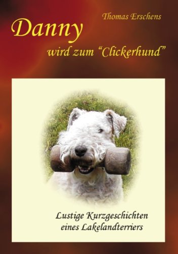 Product Image: Danny wird zum Clickerhund