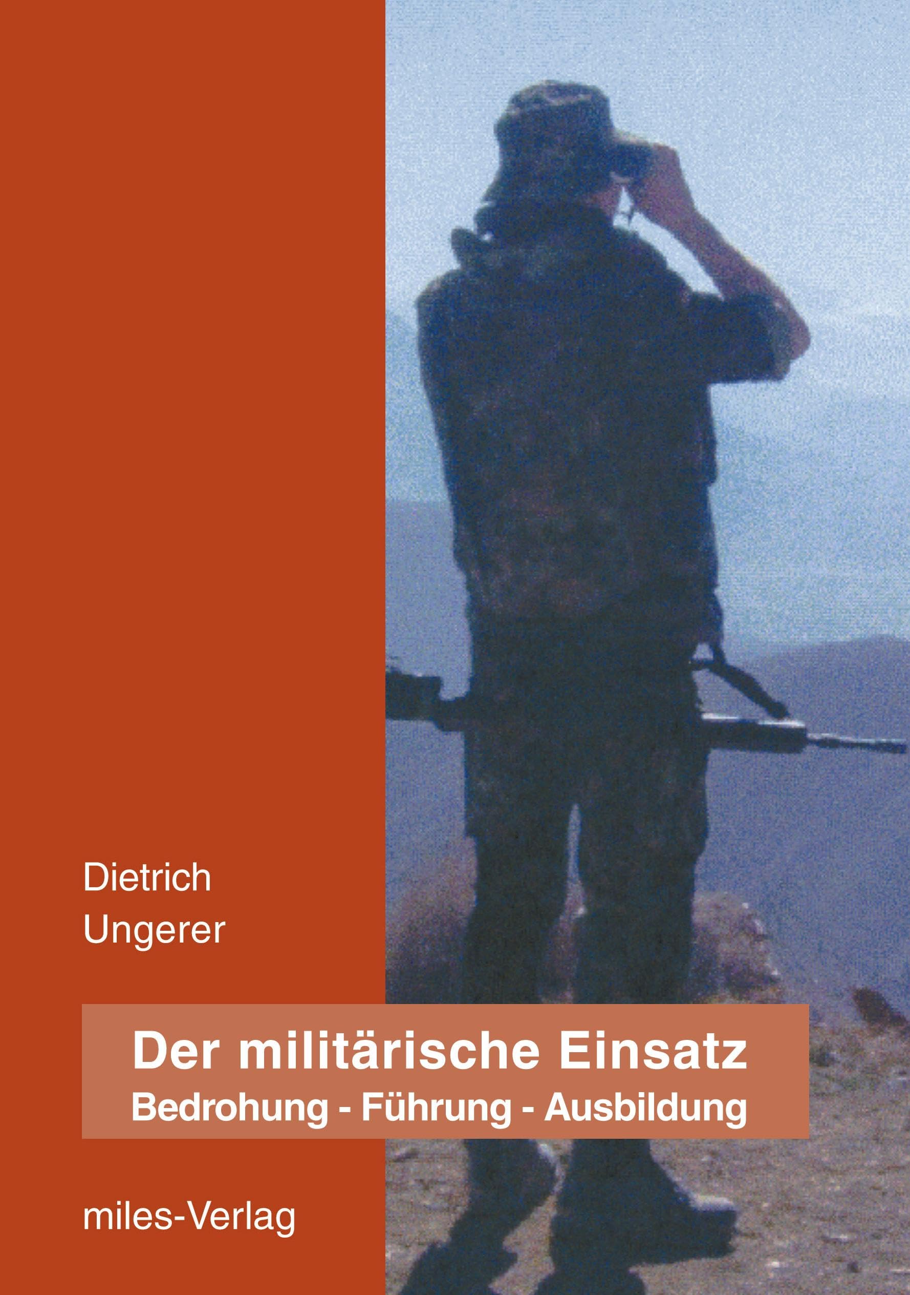 Der militärische Einsatz Law Books