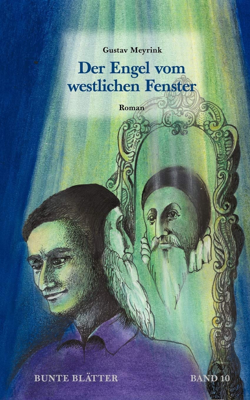 Der Engel vom westlichen Fenster: Bunte Blätter Band 10 Contemporary literature