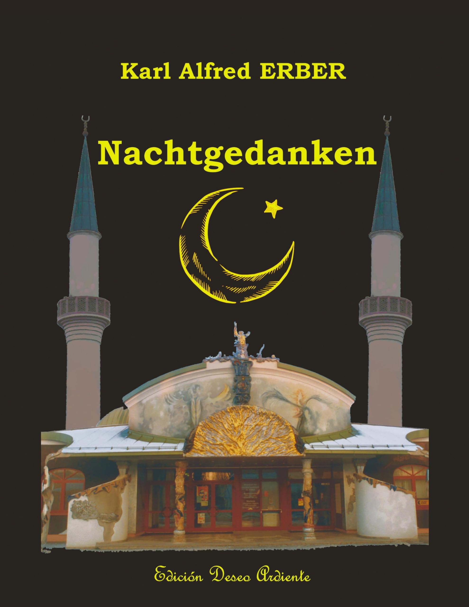 Nachtgedanken: 400 Liebesgedichte nach Entstehungsreihenfolge chronologisch nummeriert Poetry