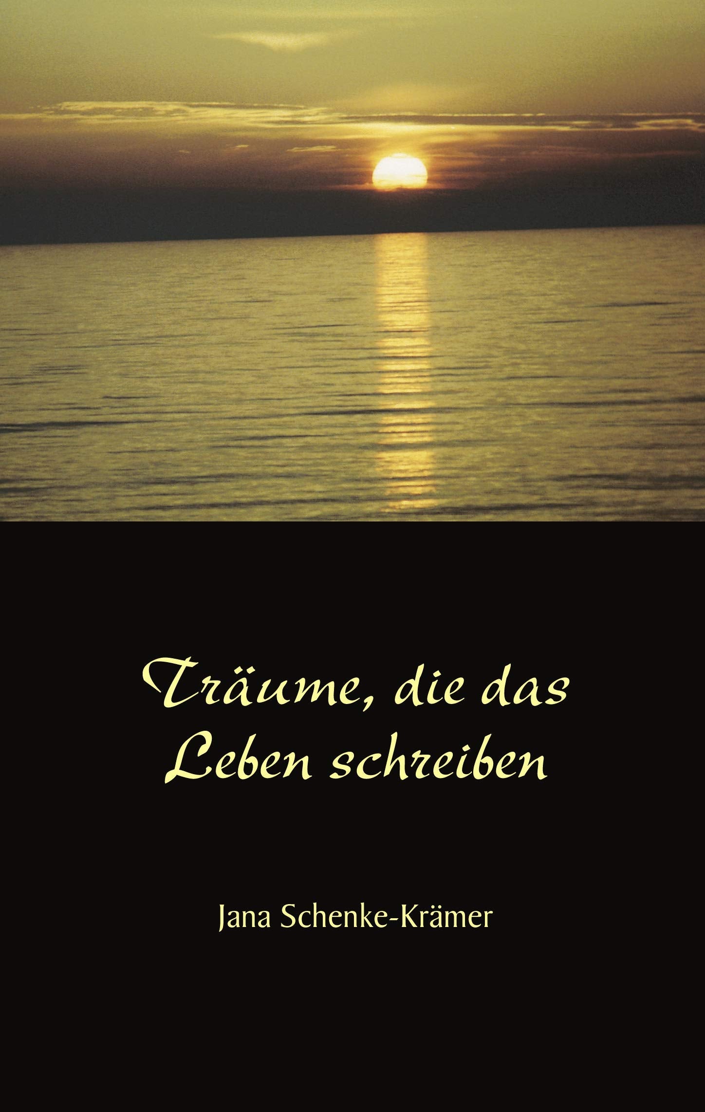 Träume, die das Leben schreiben Poetry