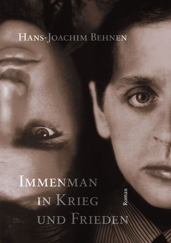 Immenman in Krieg und Frieden Contemporary literature