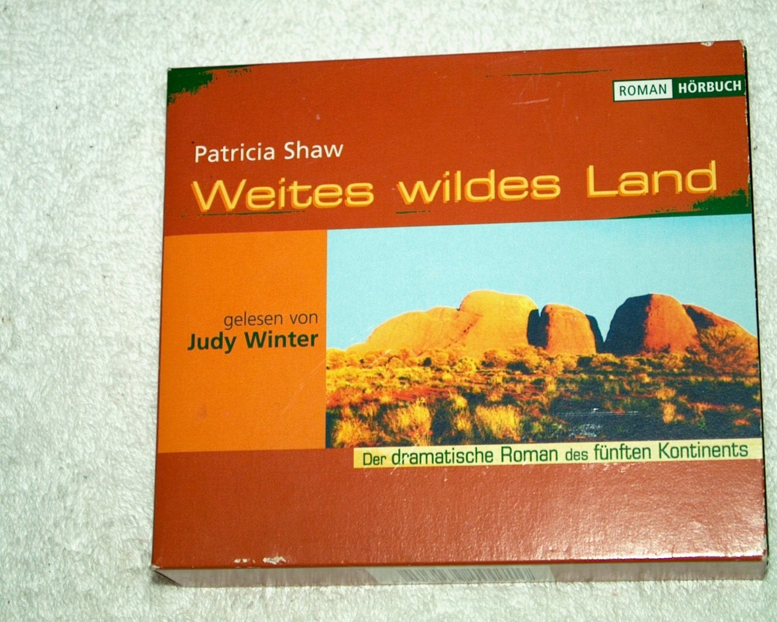 Weites wildes Land (Hörbuch) Patricia Shaw Books