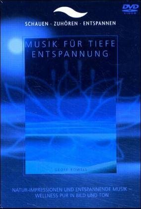 Musik für tiefe Entspannung, 1 DVD-Video Movies