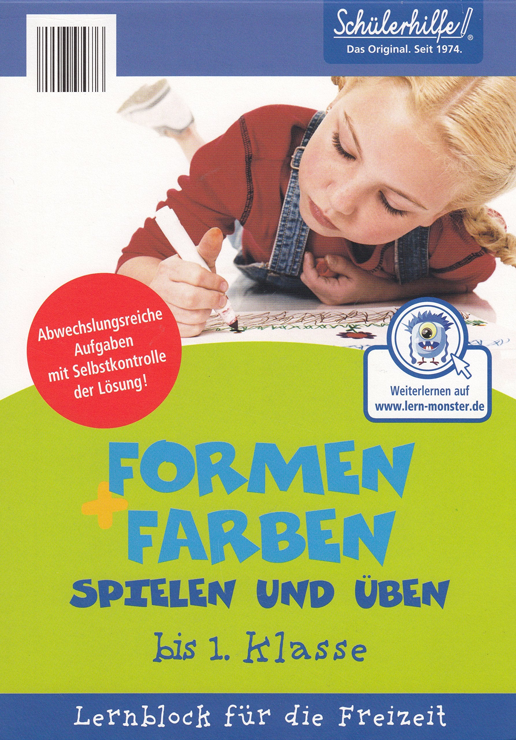 Schülerhilfe - Formen und Farben spielen und üben (Lernblock für die Grundschule) - Lutz, Elisabeth Books