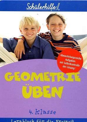 Schülerhilfe - Geometrie üben 4. Klasse (Lernblock für die Grundschule) Books
