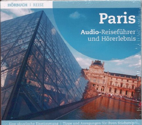 Paris. Audio-Reiseführer und Hörerlebnis Books