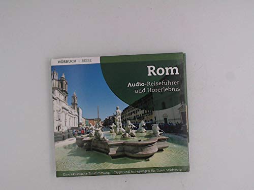 Rom. Audio-Reiseführer und Hörerlebnis (Laufzeit ca. 49 Minuten) Books