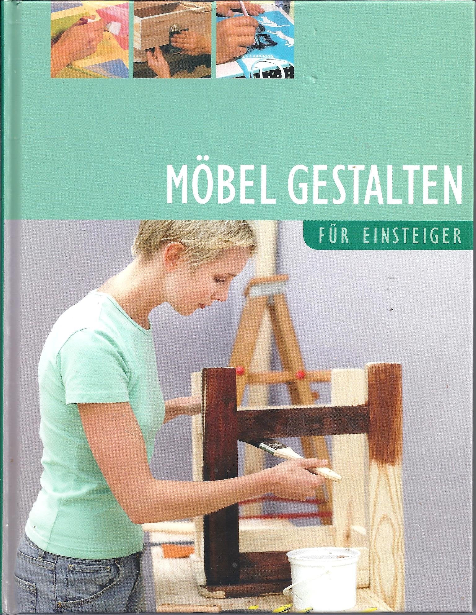 Möbel gestalten für Einsteiger Books