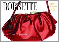 Borsette. Tutto il mondo in una borsa. Ediz. illustrata Books