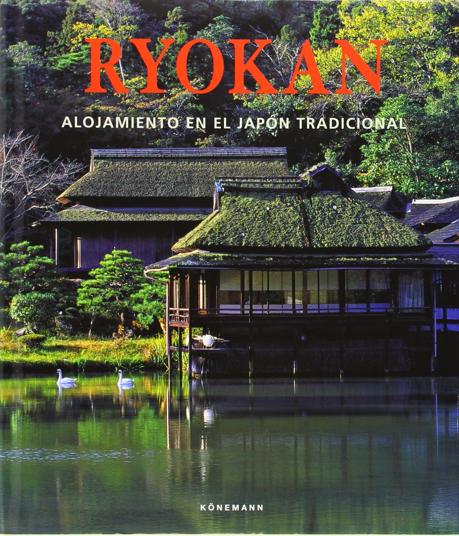 RYOKAN.ALOJAMIENTO EN EL JAPON TRADICIONAL Books