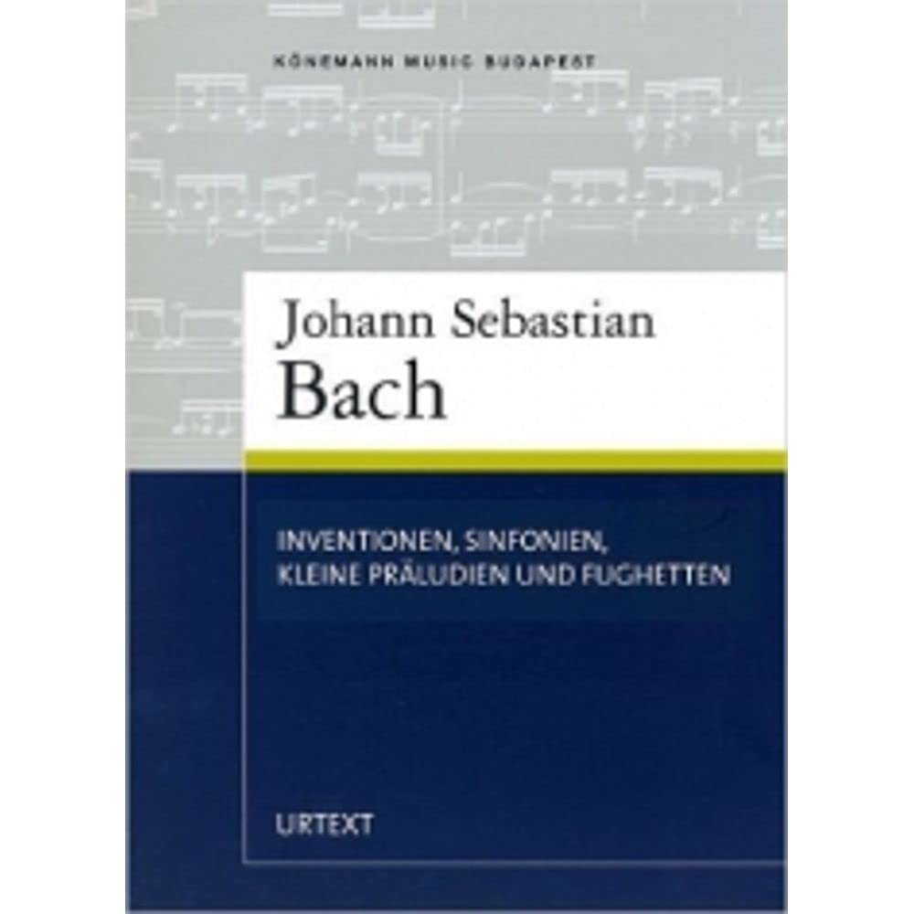 Inventionen und Sinfonien BWV 772-801 und Kleine Präludien und Fughetten, Klavier (SPARTITI MUSICA CLASSICA) Sheet Music