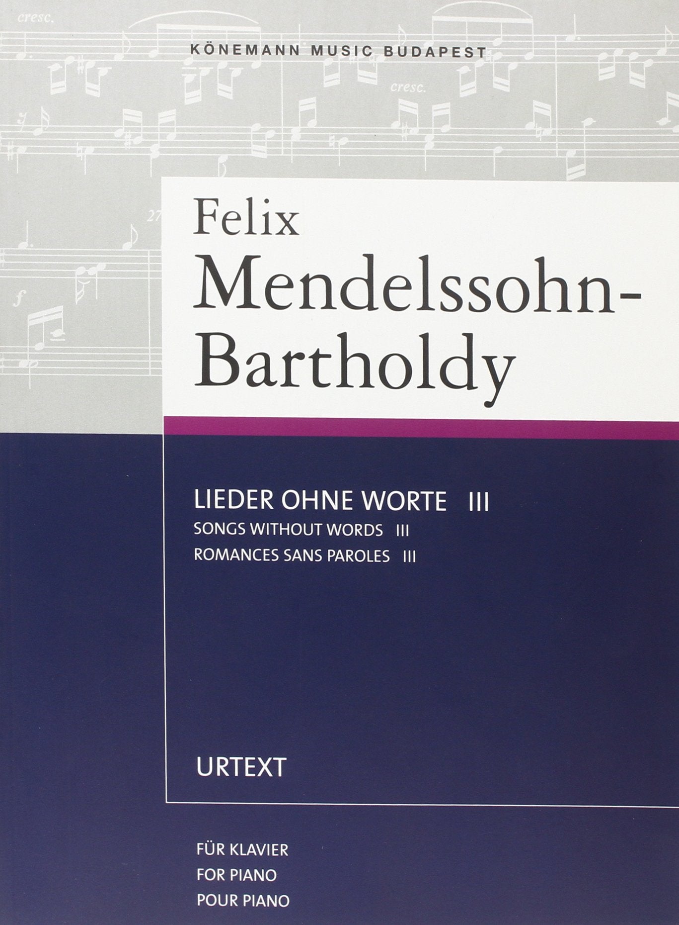 Felix Mendelssohn-Bartholdy. Lieder ohne wort III (SPARTITI MUSICA CLASSICA) Arts & Music