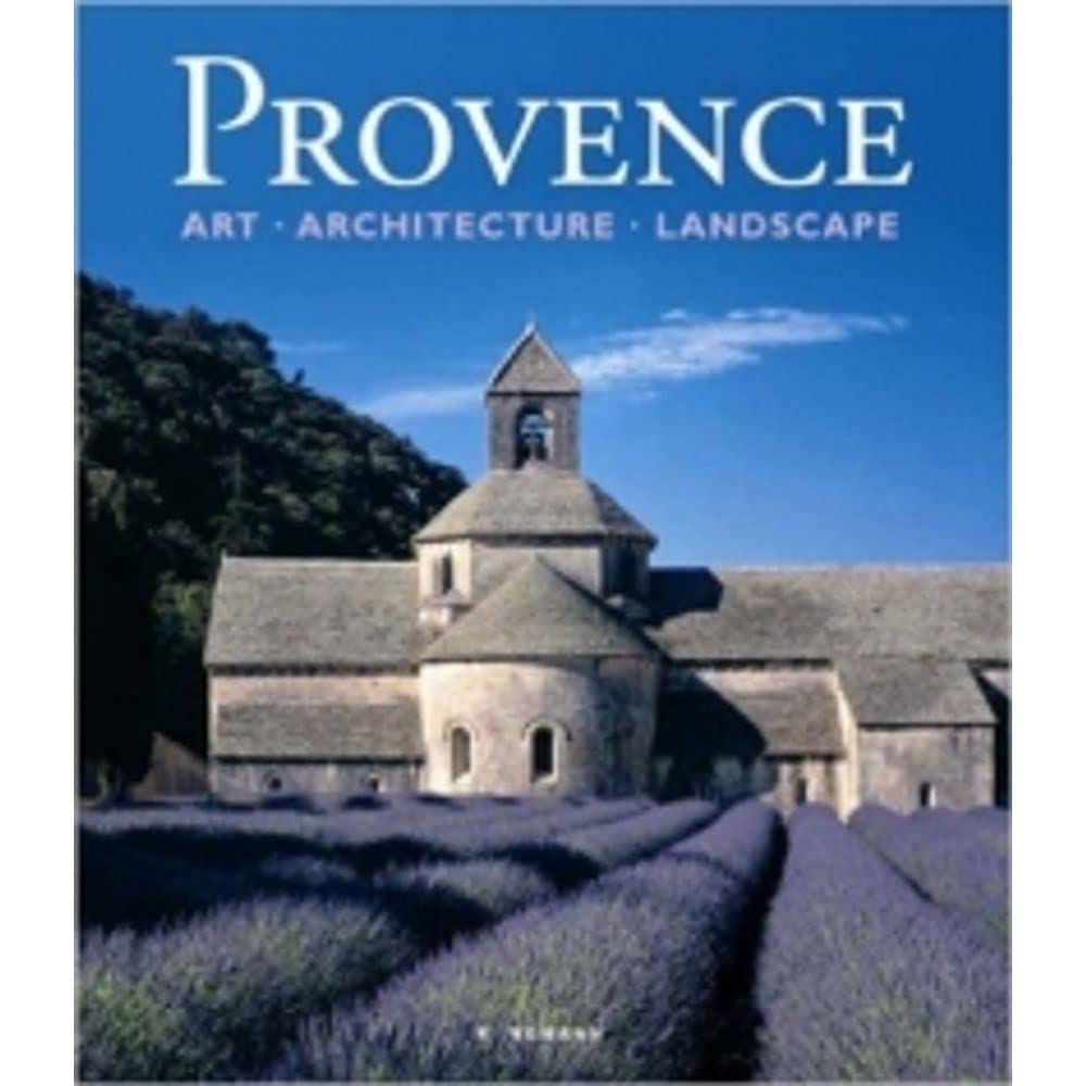 Provence, English Edition: Art, Architecture, Landscape Leisure, Home & Garden