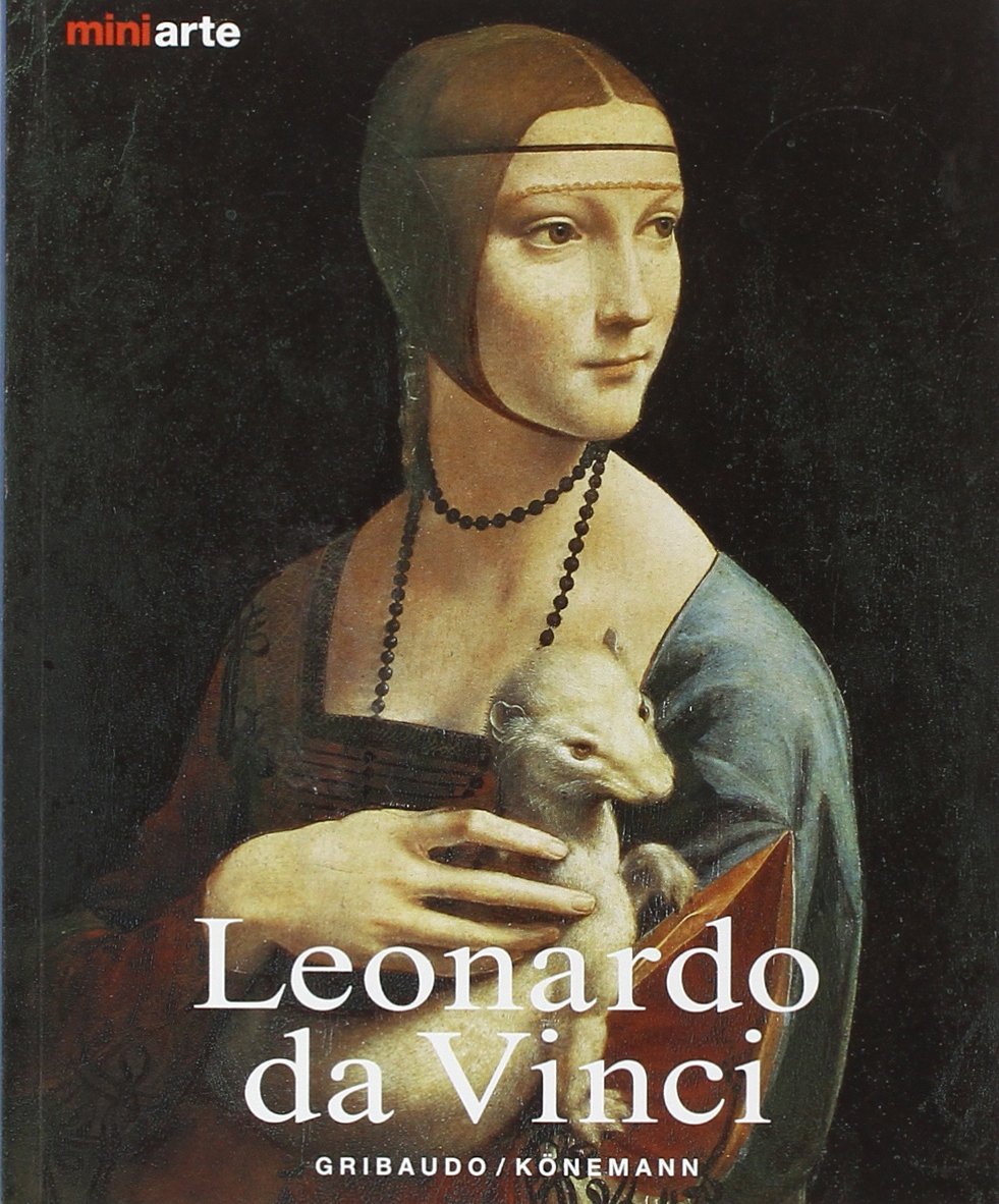 Leonardo da Vinci. La vita e le opere. Ediz. illustrata book