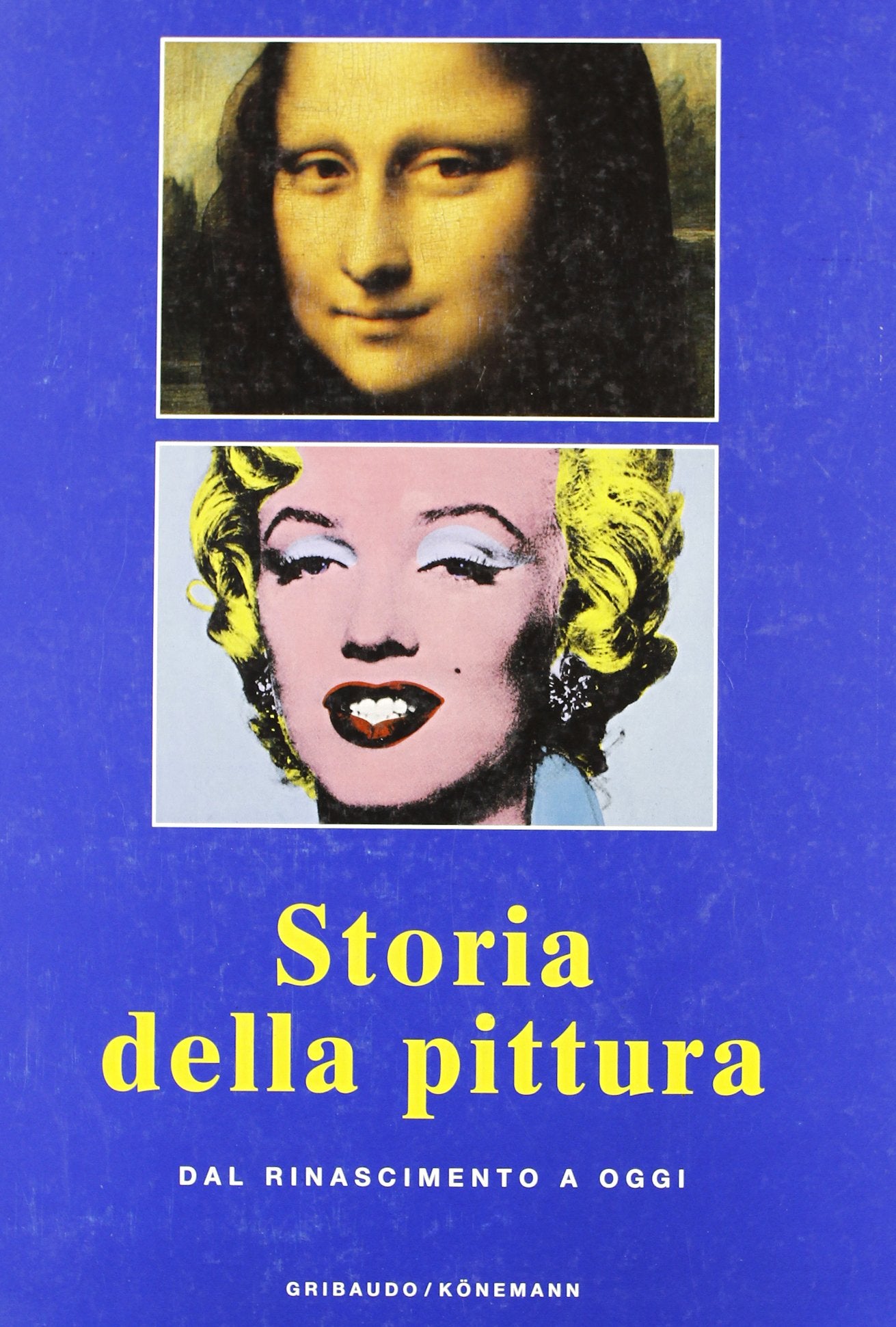 Storia della pittura. Dal Rinascimento a oggi. Ediz. illustrata book