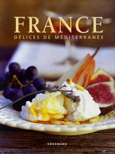 France: Délices de Méditerranée book