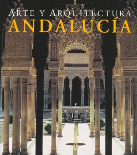 Arte y arquitectura : Andalucía book