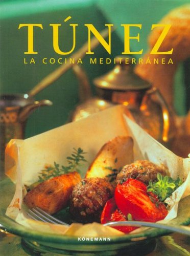 Tunez - La Cocina Mediterranea book