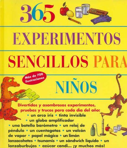 365 Experimentos Sencillos Para Niños (Cartone) book